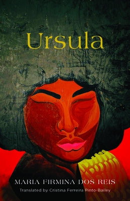Ursula by Reis, Maria Firmina Dos