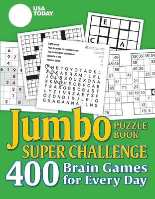 USA Today Jumbo Puzzle Book Super Challenge, Volume 27: 400 Brain Games for Every Day by Usa Today