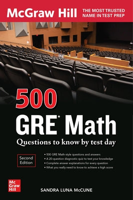 500 GRE Math Questions to Know by Test Day, Second Edition by McCune, Sandra Luna