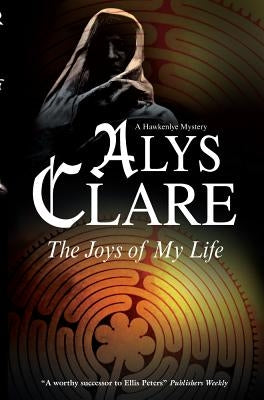 The Joys of My Life by Clare, Alys
