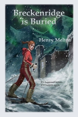 Breckenridge is Buried by Melton, Henry