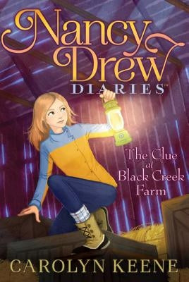 The Clue at Black Creek Farm, Volume 9 by Keene, Carolyn