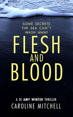 Flesh and Blood by Mitchell, Caroline
