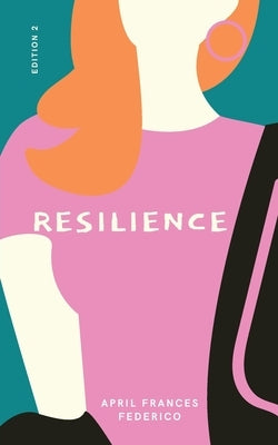 Resilience by Federico, April Frances