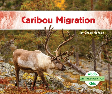 Caribou Migration by Hansen, Grace