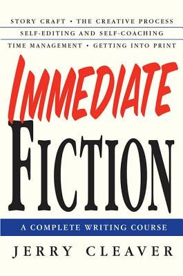 Immediate Fiction by Cleaver, Jerry