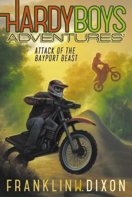 Attack of the Bayport Beast, Volume 14 by Dixon, Franklin W.
