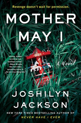 Mother May I by Jackson, Joshilyn
