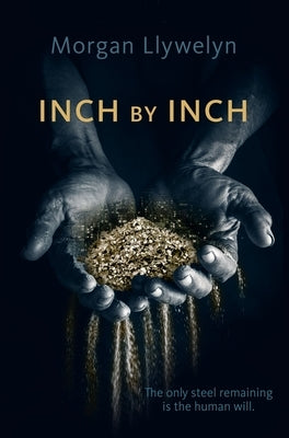 Inch by Inch: Book Two Step by Step by Llywelyn, Morgan