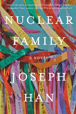 Nuclear Family by Han, Joseph