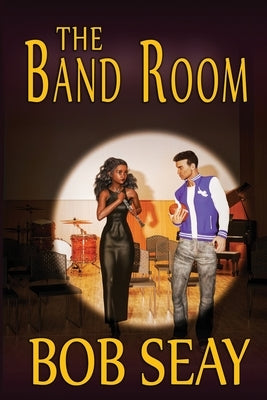 The Band Room by Seay, Bob
