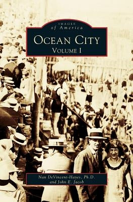Ocean City: Volume I by Devincent-Hayes, Nan