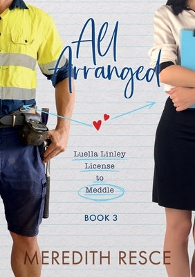 All Arranged by Resce, Meredith