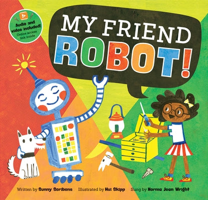My Friend Robot by Scribbens, Sunny