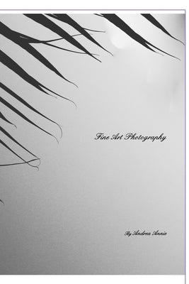 Fine Art Photography by Annie, Andrea