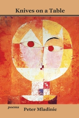 Knives on a Table by Mladinic, Peter