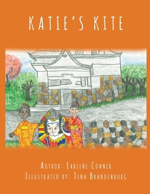 Katie's Kite by Conner, Earlene