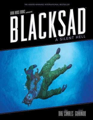 Blacksad: A Silent Hell by Canales, Juan Diaz