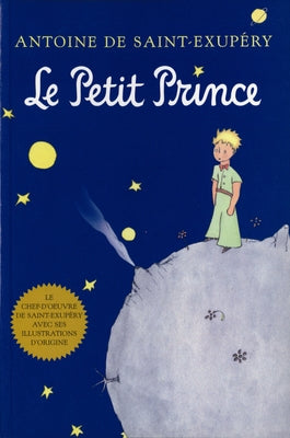 Le Petit Prince by de Saint-Exup&#233;ry, Antoine