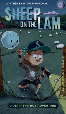 Sheep on the Lam: A Science Project on the Water Cycle Turns into a Mystery-Solving Adventure by McAdam, Marion