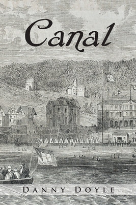 Canal by Doyle, Danny