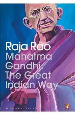 Mahatma Gandhi by Rao, Raja