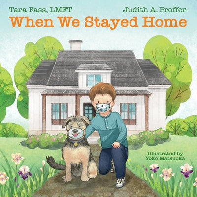 When We Stayed Home by Matsuoka, Yoko