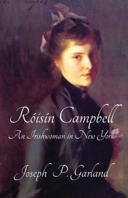 Róisín Campbell by Garland, Joseph P.