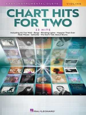Chart Hits for Two: Easy Instrumental Duets for Two - Violin Edition by 