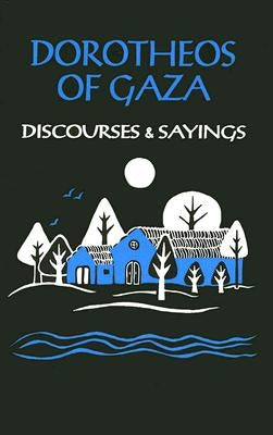 Discourses and Sayings by Wheeler, Eric P.