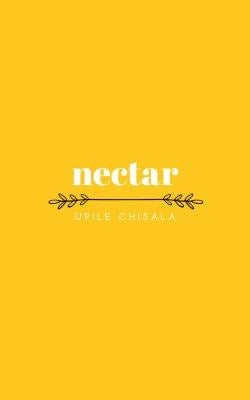 Nectar by Chisala, Upile