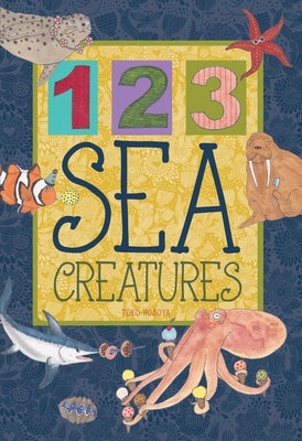 123 Sea Creatures by Hosoya, Toko