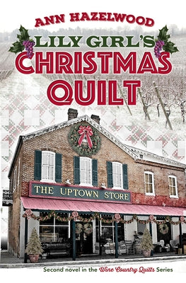 Lily Girl's Christmas Quilt by Hazelwood, Ann