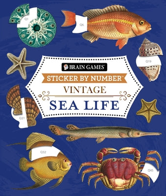 Brain Games - Sticker by Number - Vintage: Sea Life (28 Images to Sticker) by Publications International Ltd