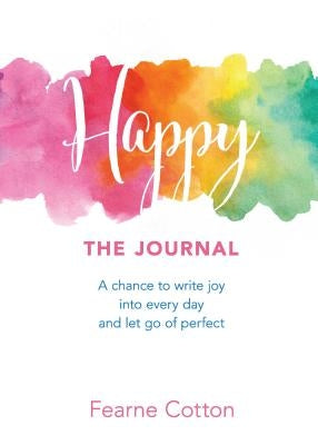 Happy: The Journal by Cotton, Fearne