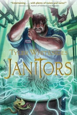 Janitors, Book 01 by Whitesides, Tyler