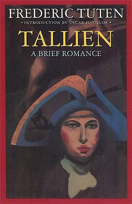 Tallien: A Brief Romance by Tuten, Frederic
