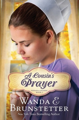 Cousin's Prayer by Brunstetter, Wanda E.