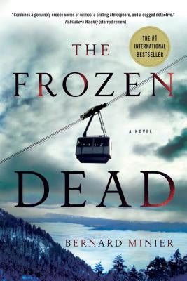 The Frozen Dead by Minier, Bernard