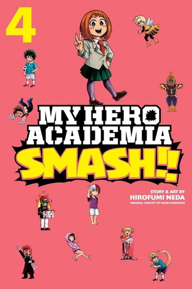 My Hero Academia: Smash!!, Vol. 4, Volume 4 by Horikoshi, Kohei