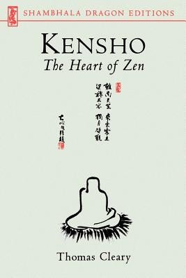 Kensho: The Heart of Zen by Cleary, Thomas