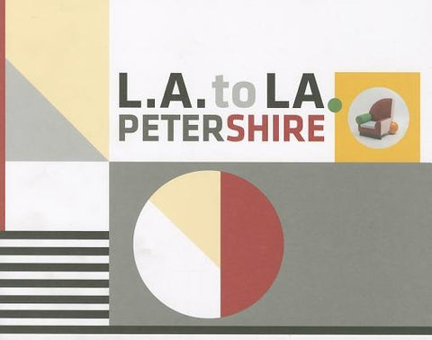 L.A. to La: Peter Shire at Lsu, January 31 - April 14, 2013 by Spieth, Darius A.