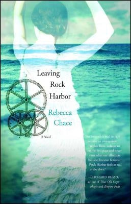 Leaving Rock Harbor by Chace, Rebecca
