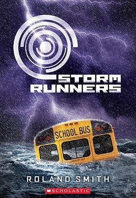 Storm Runners by Smith, Roland