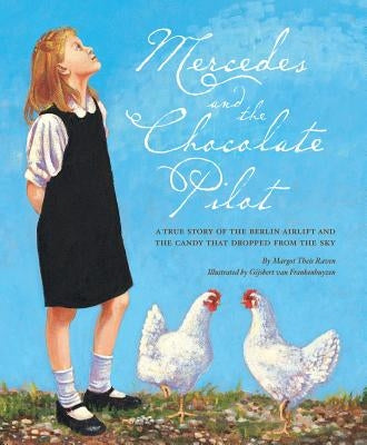Mercedes and the Chocolate Pilot by Raven, Margot Theis