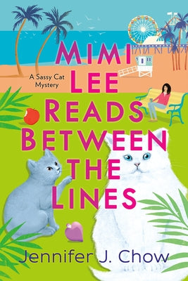 Mimi Lee Reads Between the Lines by Chow, Jennifer J.