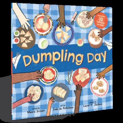 Dumpling Day by Sriram, Meera