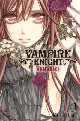 Vampire Knight: Memories, Vol. 1, Volume 1 by Hino, Matsuri