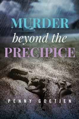 Murder beyond the Precipice by Goetjen, Penny