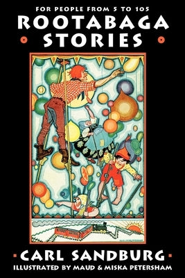 Rootabaga Stories by Sandburg, Carl